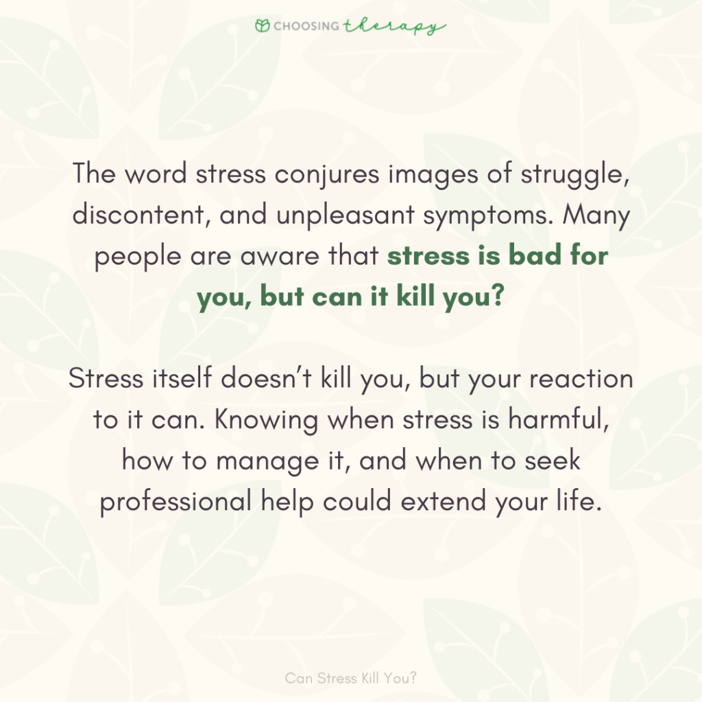 Can Stress Kill You? When Stress Turns Harmful