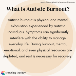 What Is Autistic Burnout?