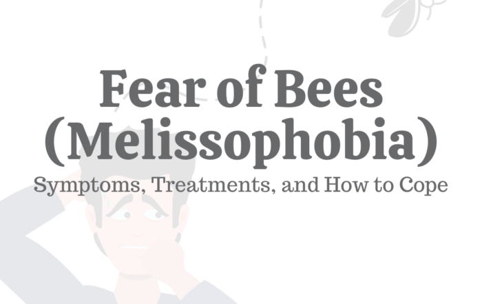 Fear of Bees (Melissophobia): Symptoms, Treatments, & How to Cope