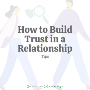 How to Build Trust in a Relationship: 21 Tips