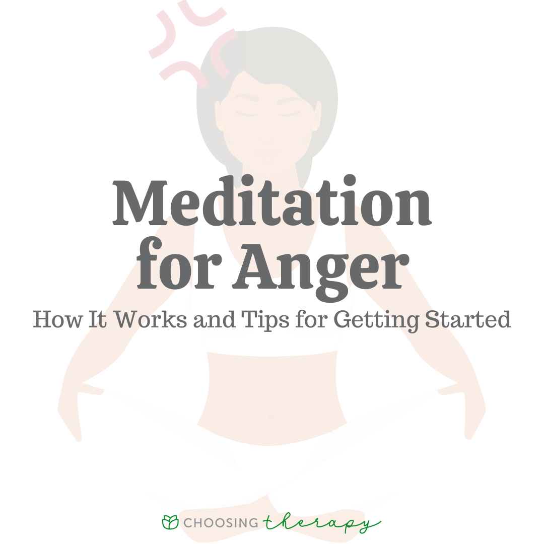 Meditation for Anger: How It Works & Tips for Getting Started