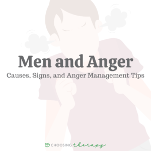 Men & Anger: Causes, Signs, & Anger Management Tips