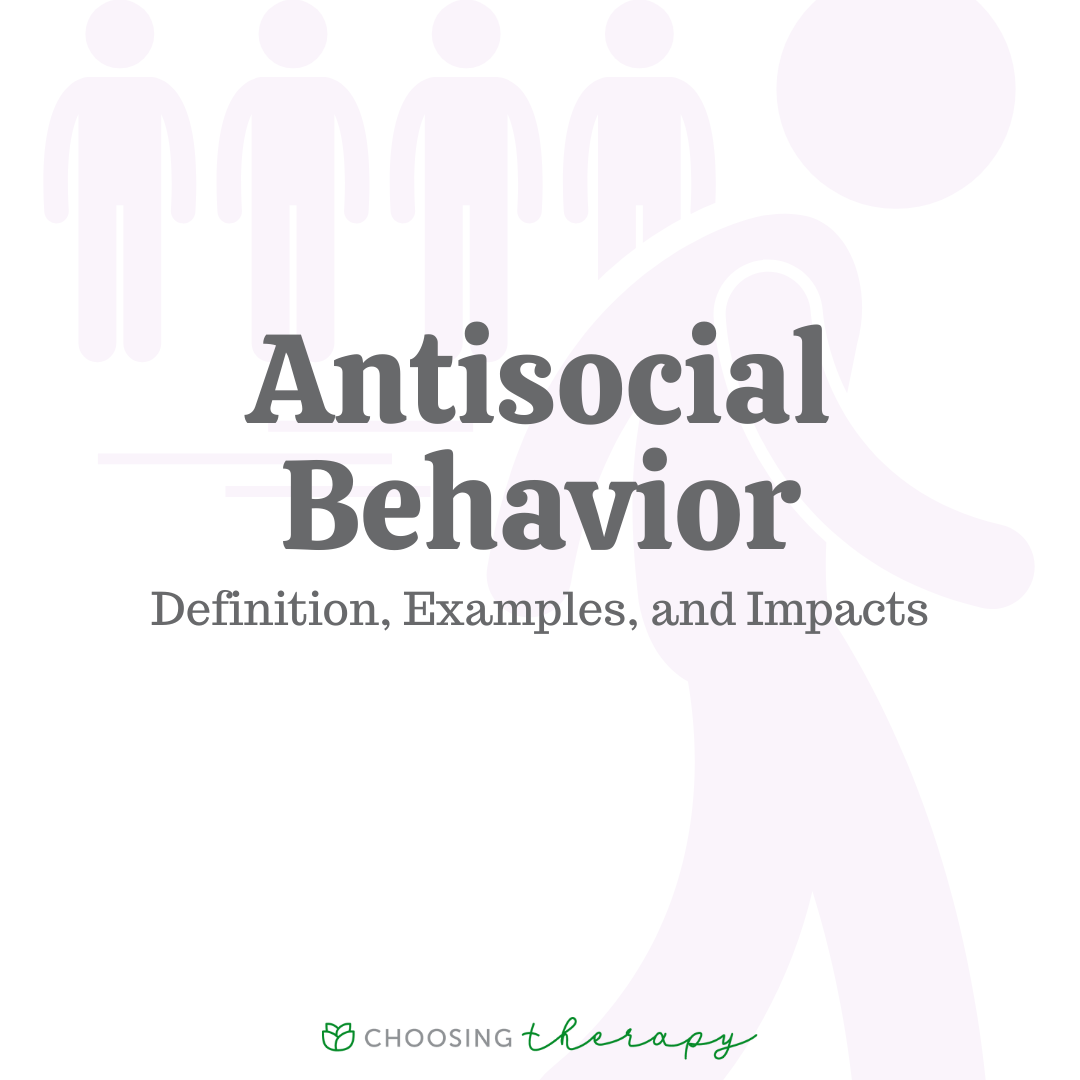 Antisocial Behavior: Definition, Examples, & Impacts