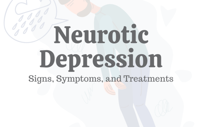 Neurotic Depression: Signs, Symptoms, & Treatments