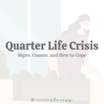 Quarter Life Crisis: Signs, Causes, & How to Cope