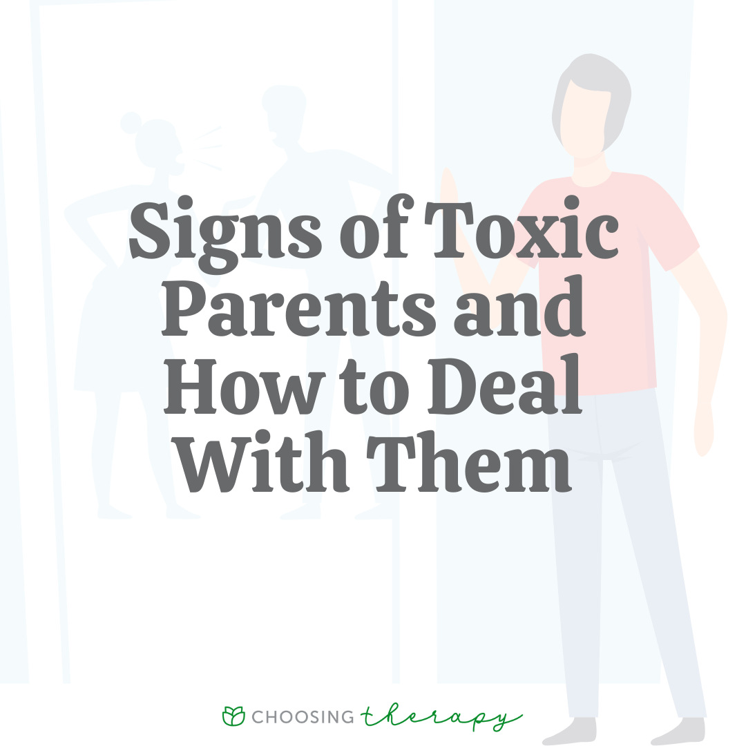 12 Signs You Have Toxic Parents And How To Deal With Them