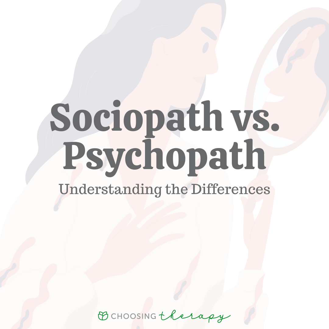 Sociopath Vs Psychopath Understanding The Differences