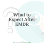 What to Expect After EMDR