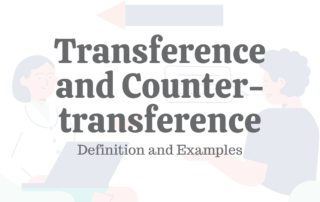 Transference & Countertransference: Definition & Examples