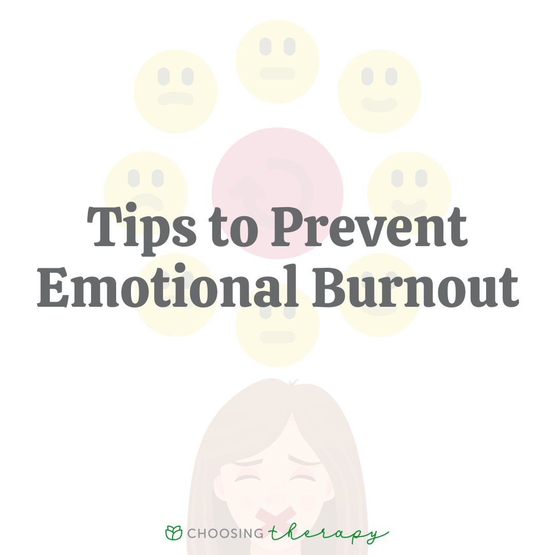 13 Tips to Prevent Emotional Burnout