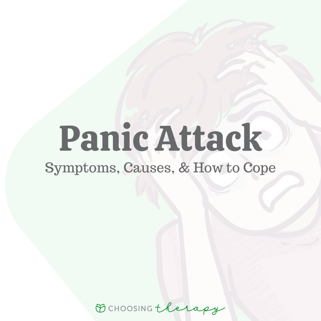 Panic Attack: Symptoms, Causes, & How to Cope