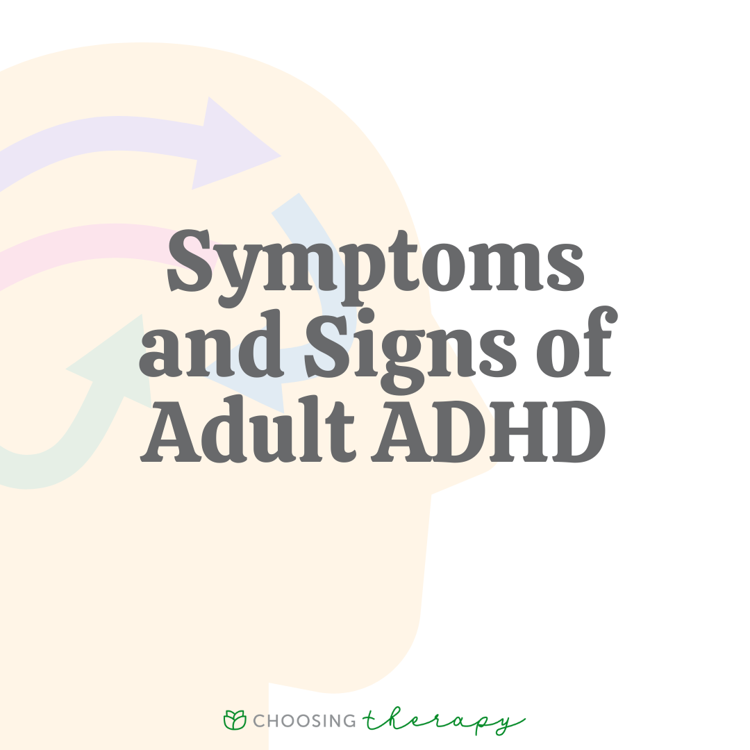 Symptoms adults adhd Untreated ADHD