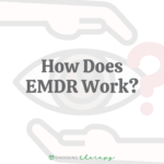 How Does EMDR Work?