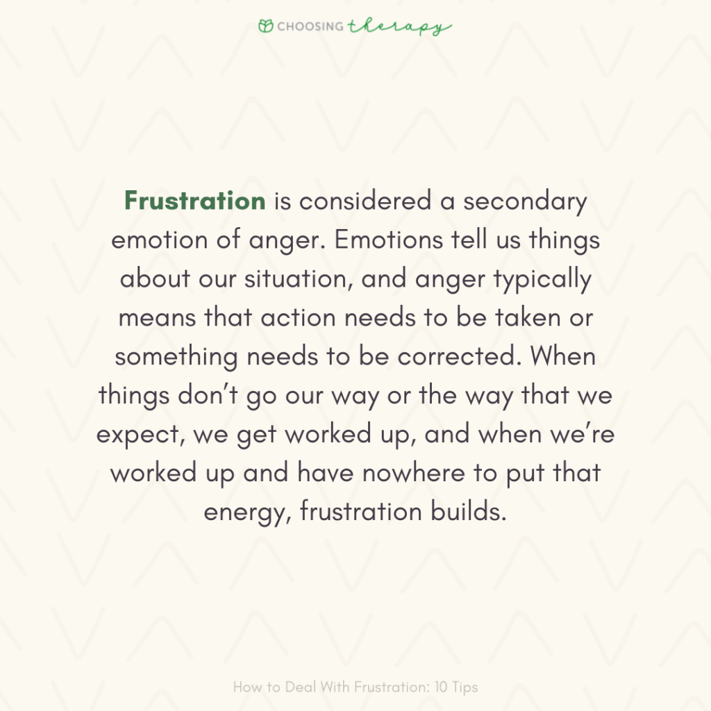 How to Deal With Frustration 10 Tips Choosing Therapy