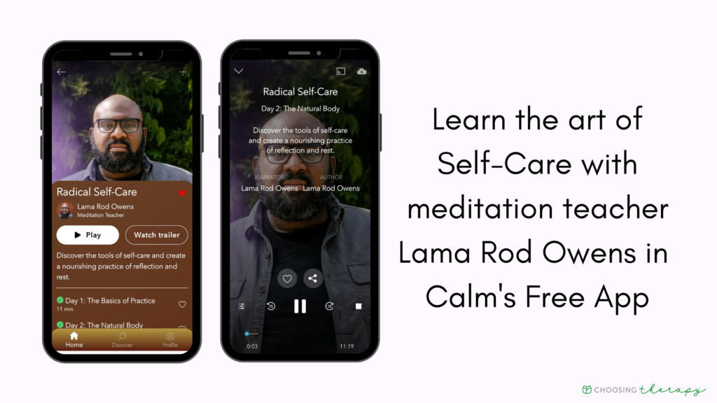 Calm App Review 2022 -- Image of the self-care meditation course taught by Lama Rod Owens in the Calm app