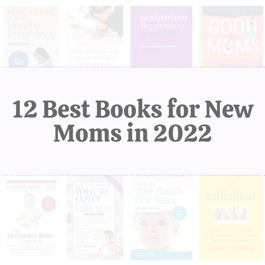 12 Best Books for New Moms in 2022 - Choosing Therapy 12 Best Books for New Moms in 2022 - Choosing Therapy