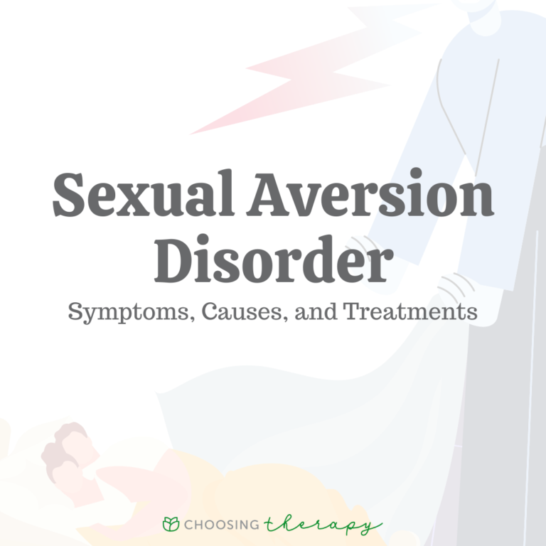Sexual Aversion Disorder (SAD): Symptoms, Causes, & Treatments