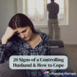 Signs of a Controlling Husband and How to Cope
