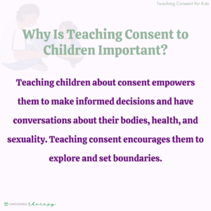 Why Teaching Kids Consent Is Important
