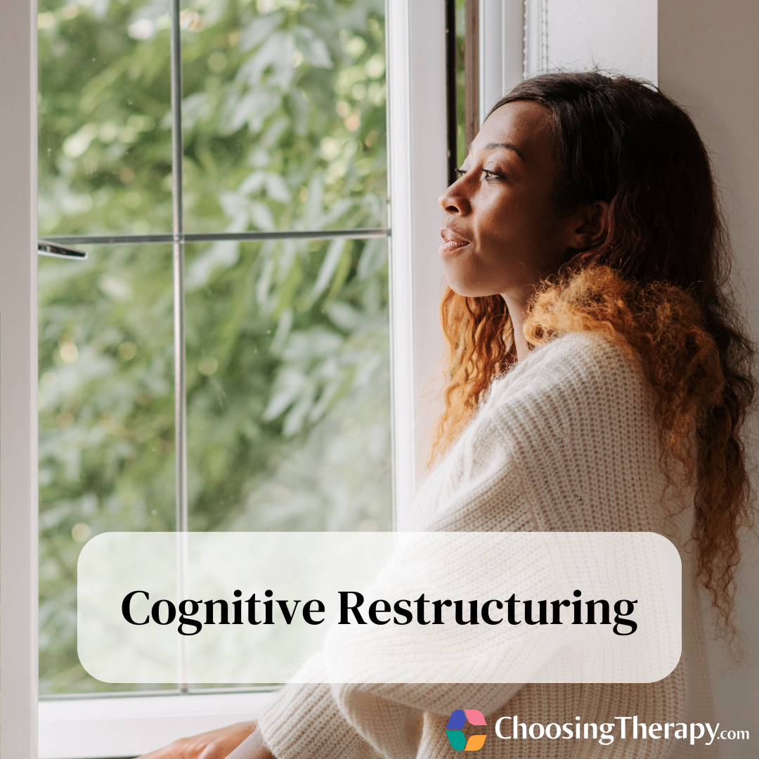 Cognitive Restructuring How It Works, Tips, & Effectiveness