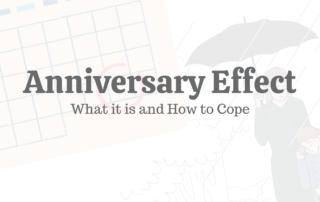 Anniversary Effect: What It Is & How to Cope