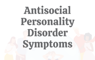 Antisocial Personality Disorder Symptoms