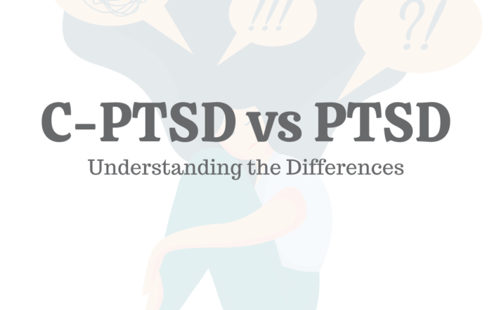 C-PTSD vs PTSD: Understanding the Differences