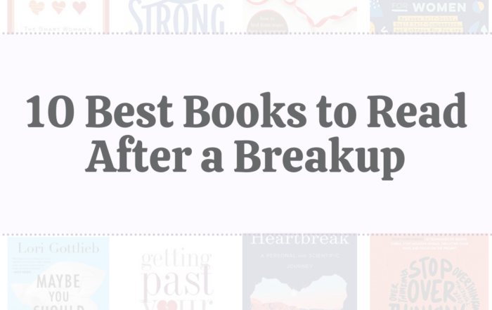 10 Best Books to Read After a Breakup