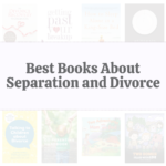 Best Books About Separation and Divorce for 2022