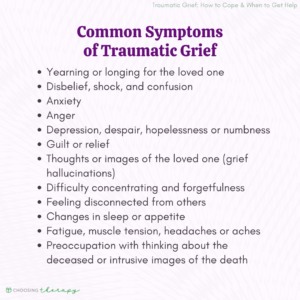 Common Symptoms of Traumatic Grief