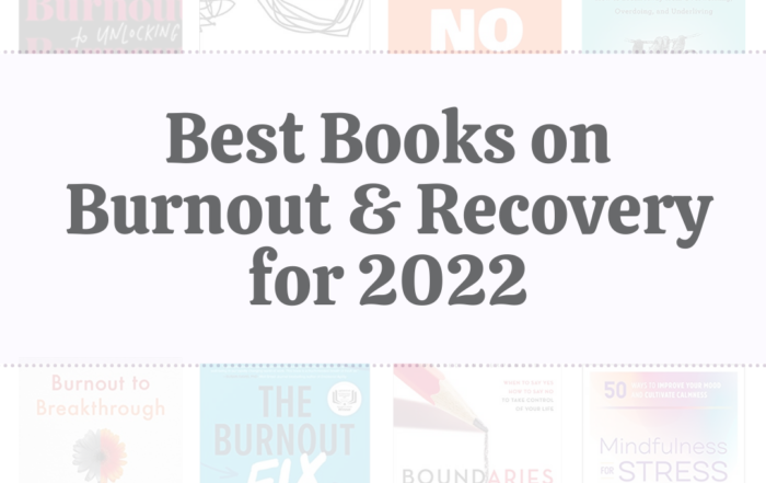 Best Books on Burnout & Recovery for 2022