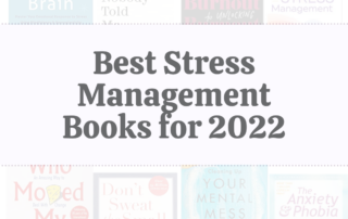 10 Best Stress Management Books for 2022