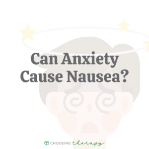 Can Anxiety Cause Nausea