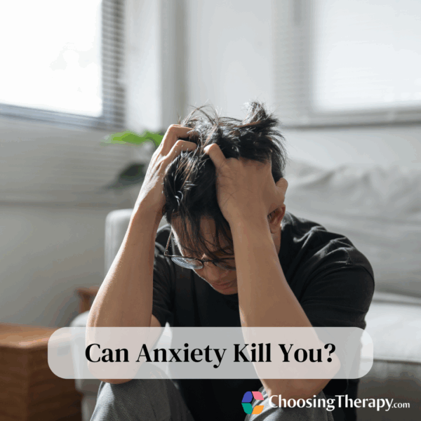 Can Anxiety Kill You