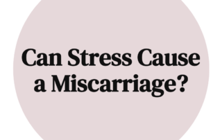 Can Stress Cause a Miscarriage