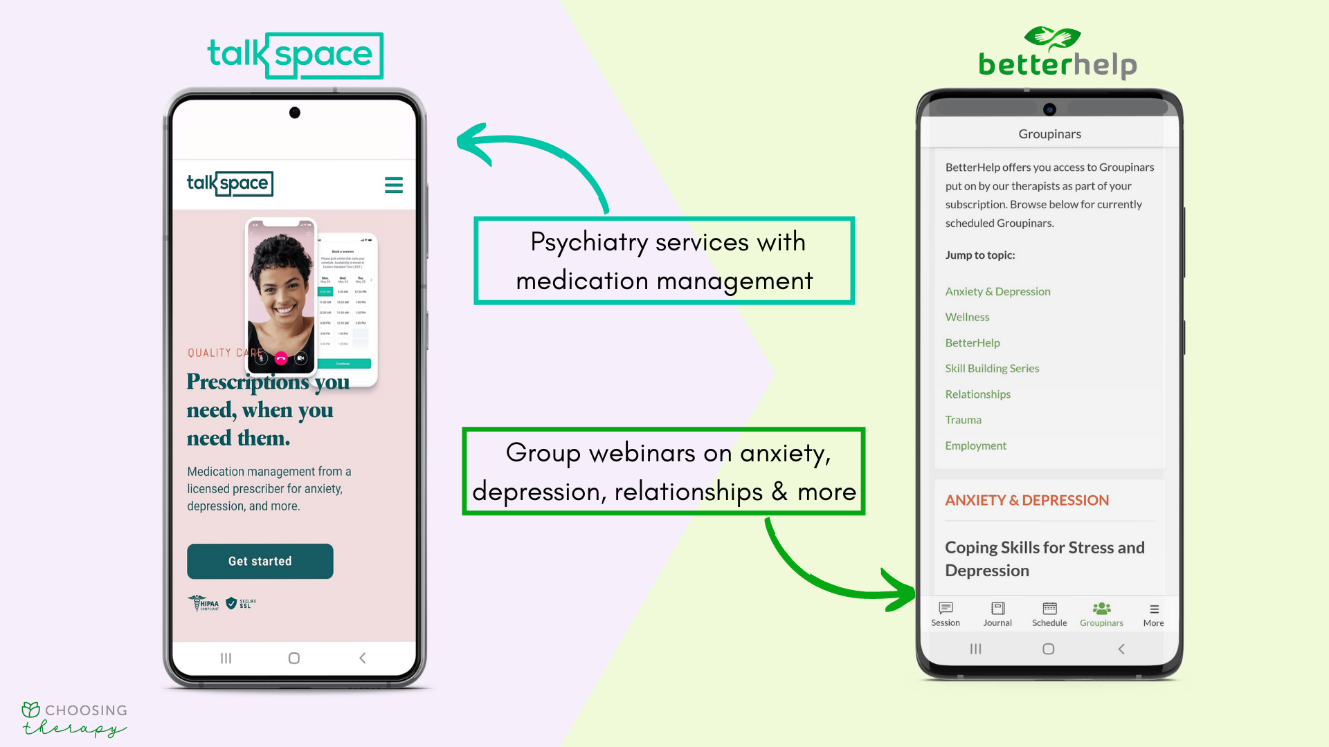Talkspace vs BetterHelp Review 2022 - Image of unique offerings for both, Psychiatry for Talkspace and Groupinars for BetterHelp