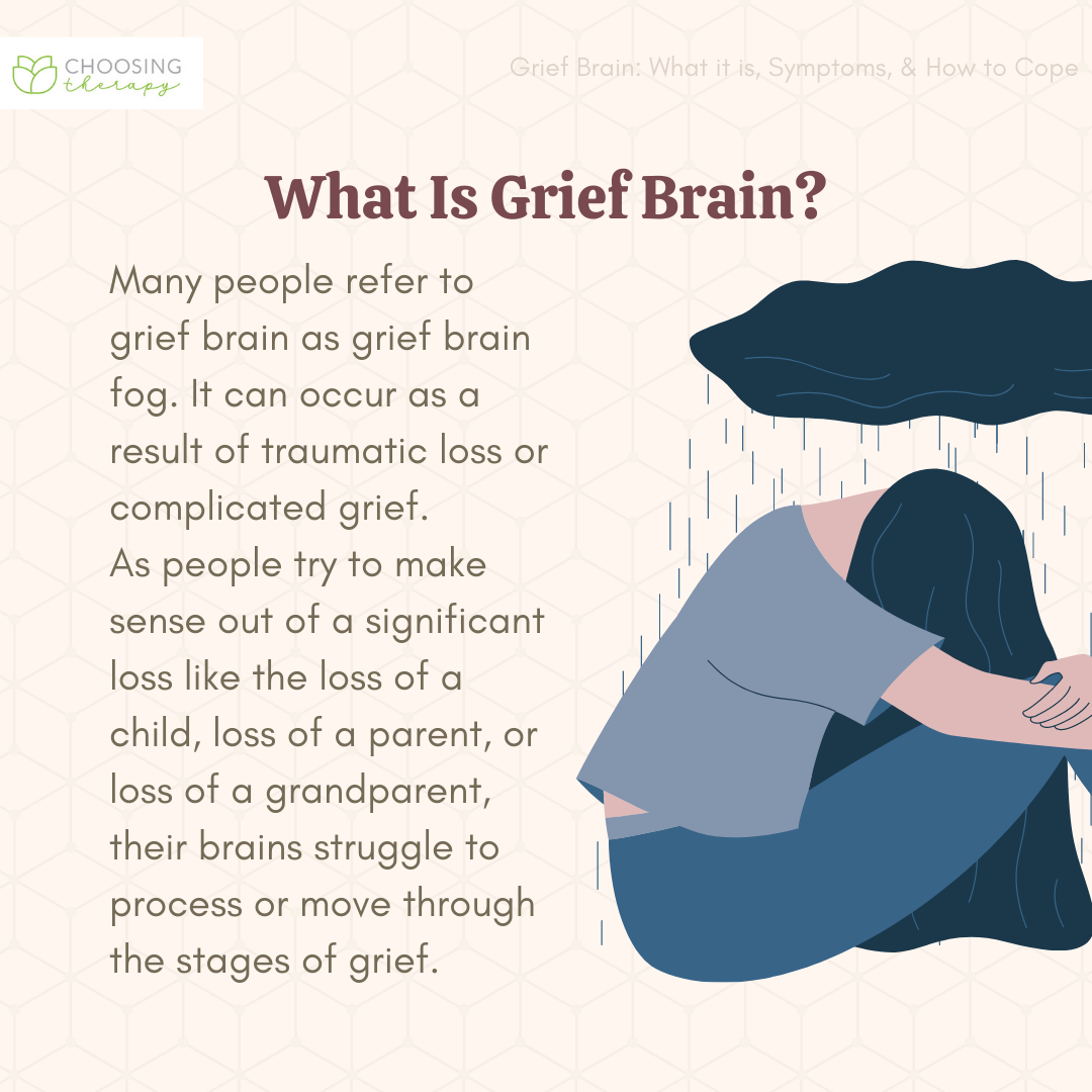 What Is Grief Brain