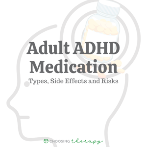 Adult ADHD Medication Types, Side Effects & Risks