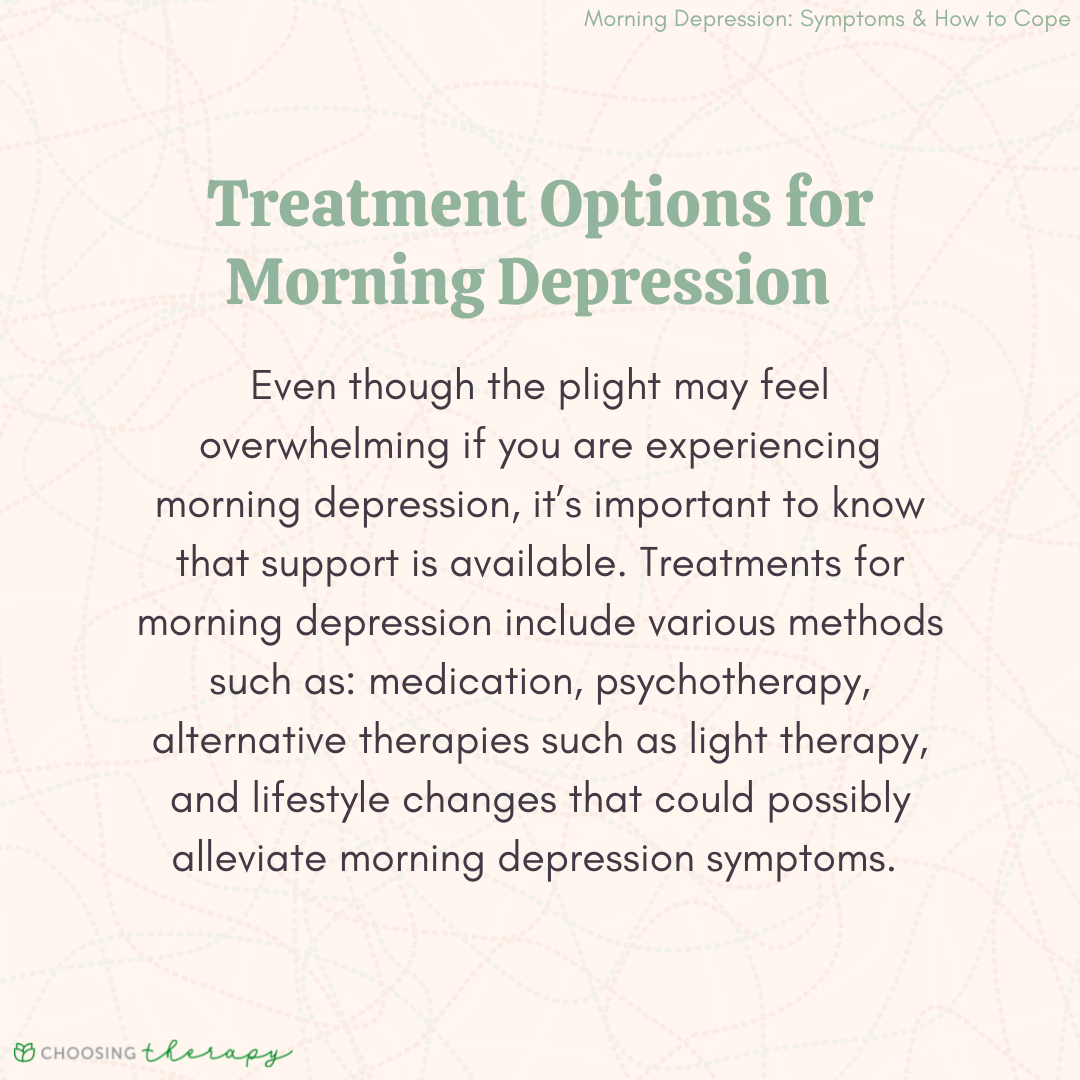 Treatment Options for Morning Depression