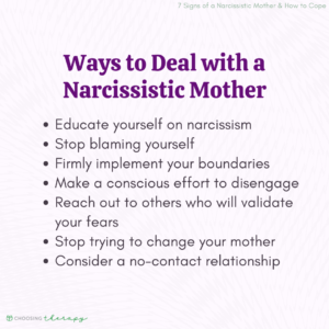 Ways to Deal with a Narcissistic Mother