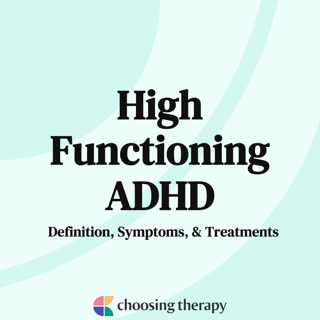 High Functioning ADHD