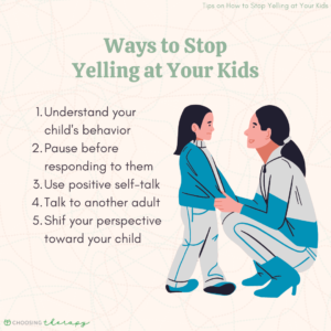 Ways to Stop Yelling at Your Kids