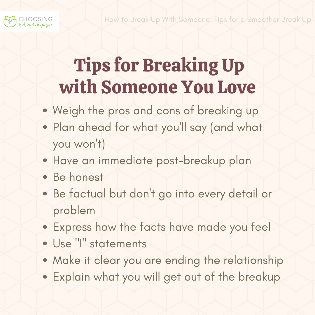 How To Break Up With Someone 17 Therapist Tips For A Smoother Break Up