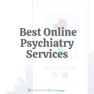 Best Online Psychiatry Services 2023