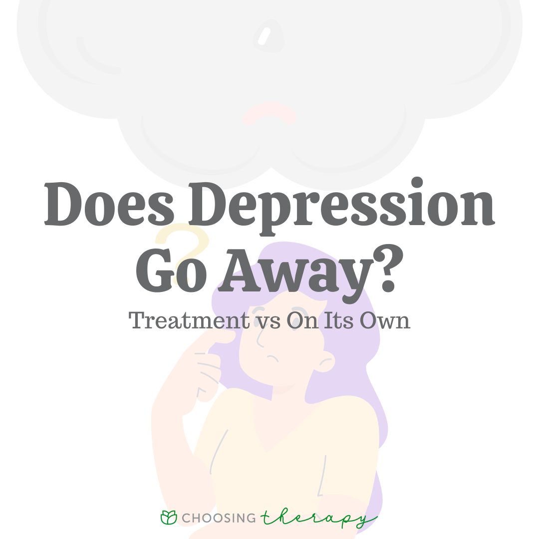 Does Depression Go Away on Its Own With Time?