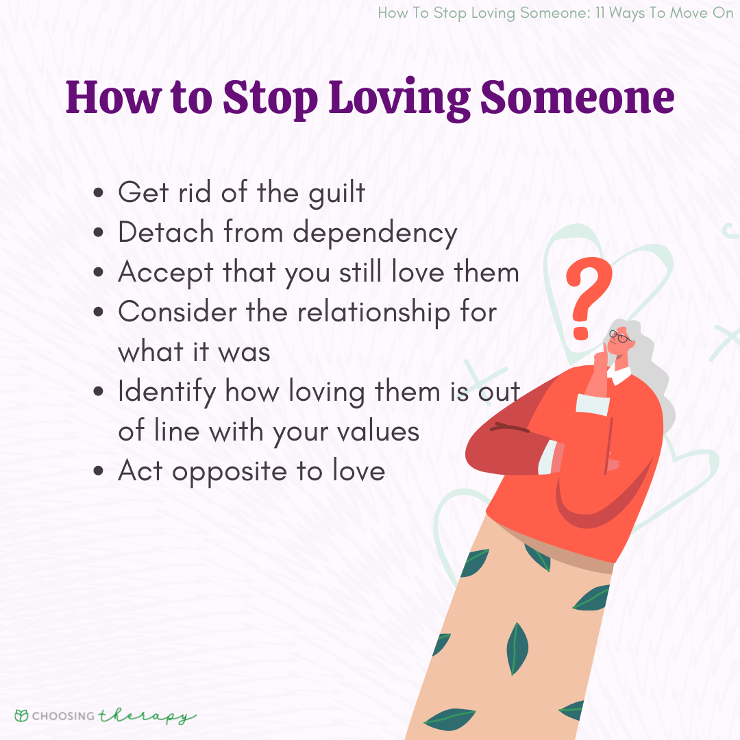How to unlove someone?