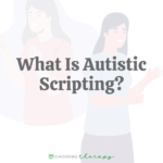 What Is Autistic Scripting