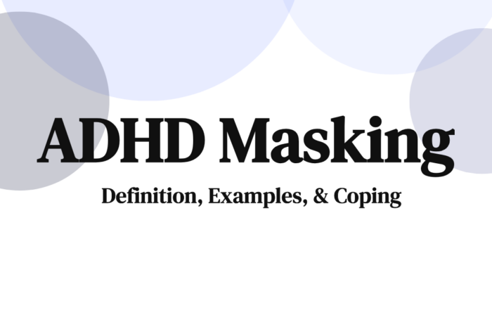 ADHD Masking