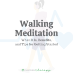 Walking Meditation: What It Is, Benefits, and Tips for Getting Started