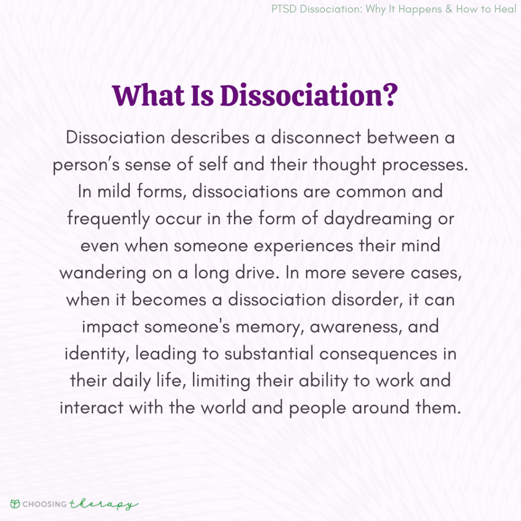 PTSD & Dissociation What’s the Connection?